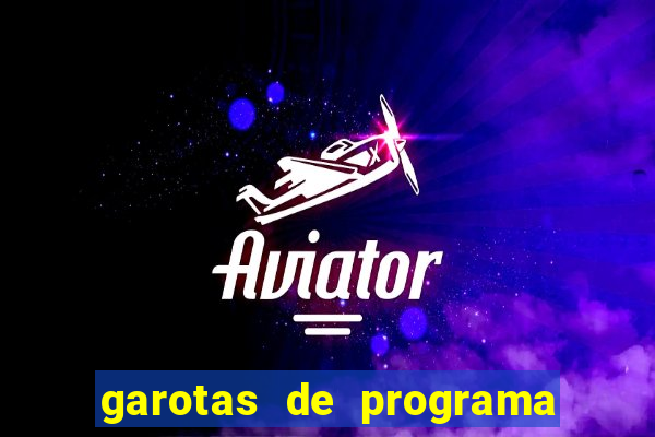 garotas de programa porto seguro